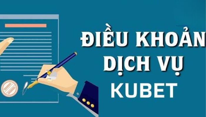 Tổng quan điều khoản dịch vụ KUBET11 là gì?